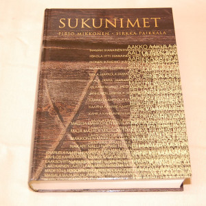 Pirjo Mikkonen - Sirkka Paikkala Sukunimet